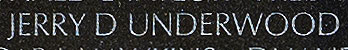 Engraving on The Wall of the name of Private First Class Jerry D. Underwood, U.S. Army